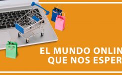 El mundo «on line» que nos espera